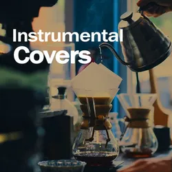 Instrumental Covers – Modern Pop & Classic Favorites