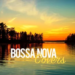 Bossanova Covers